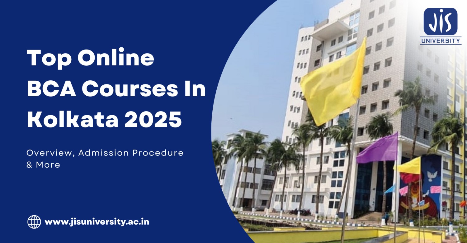 Top Online BCA Courses in Kolkata 2025: A Comprehensive Guide