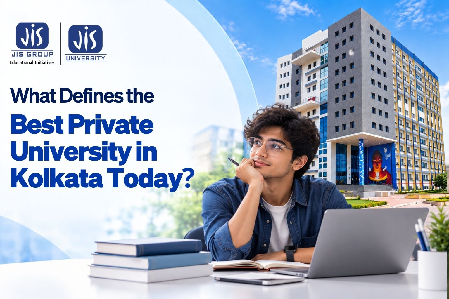 What Defines the Best Private University in Kolkata Today?
